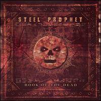 Steel Prophet : Book of the Dead